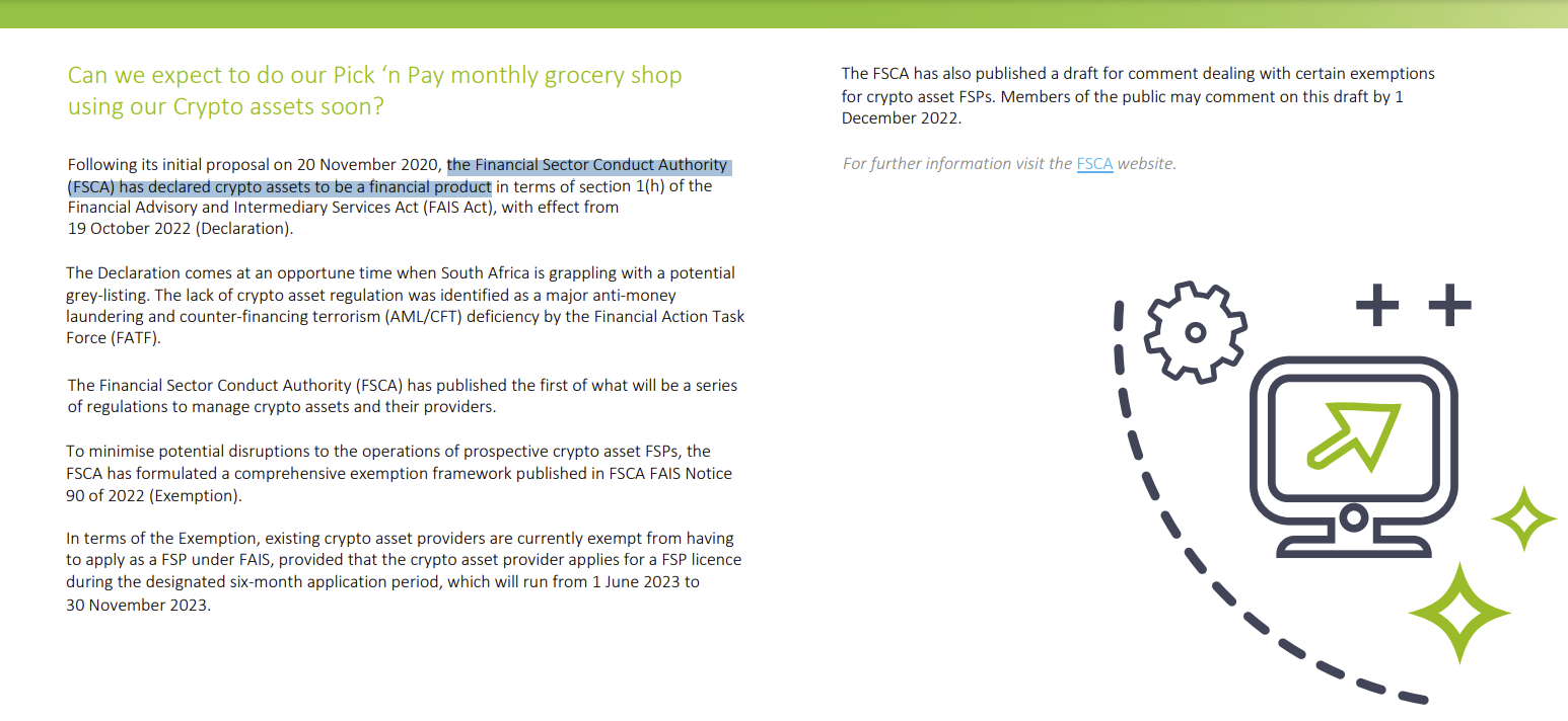 the Financial Sector Conduct Authority (FSCA) has declared crypto assets to be a financial product