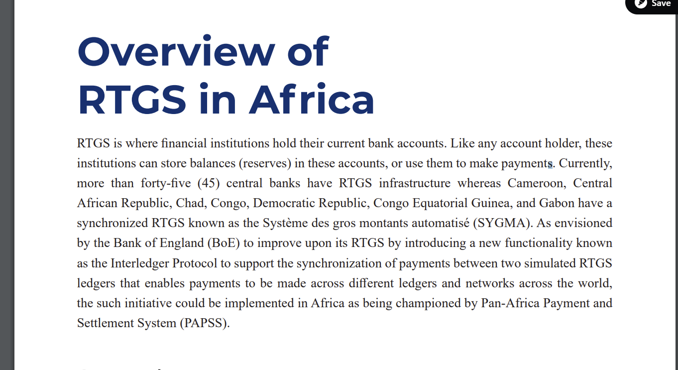 (BoE) to improve upon its RTGS by introducing a new functionality known as the ILP  to support the synchronization of payments between two such initiative could be implemented in Africa as being championed by Pan-Africa Payment and Settlement System PAPSS