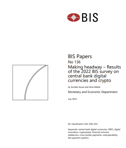 BIS Papers No 136 Making headway – Results of the 2022 BIS survey on central bank digital currencies and crypto