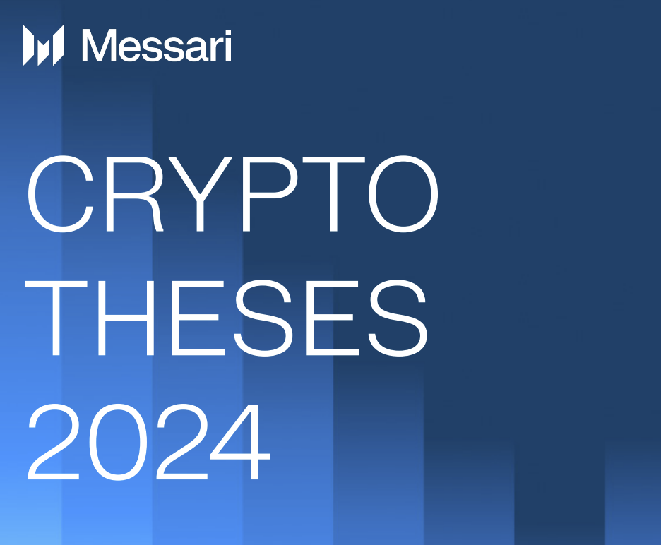 Messari Report Crypto Thesis