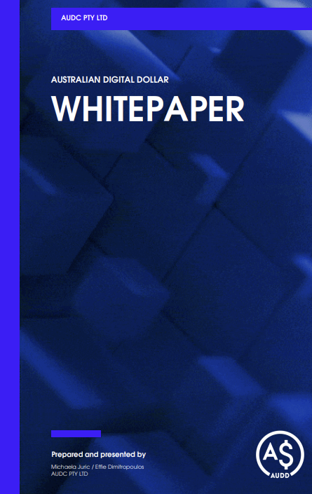 Australian Digital Dollar White paper - AUDD issued on XRPL, XLM, ETH, SOL