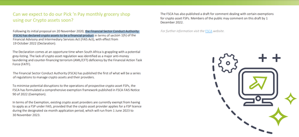 the Financial Sector Conduct Authority (FSCA) has declared crypto assets to be a financial product