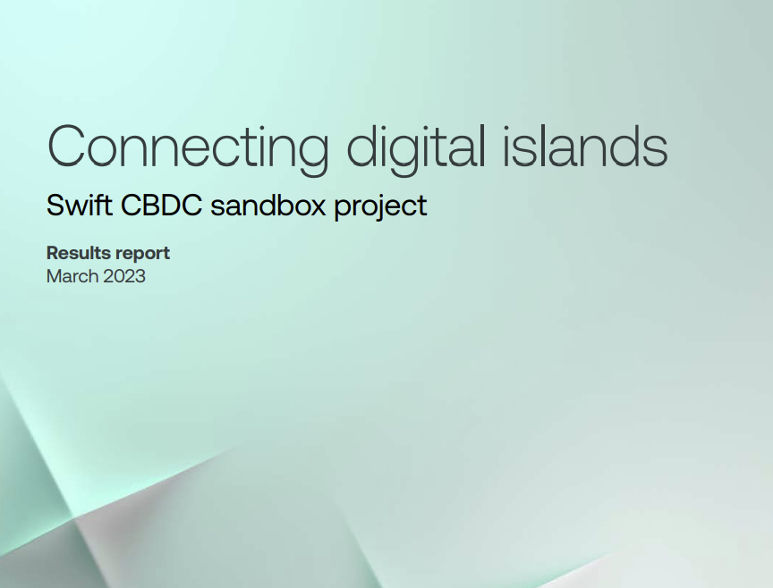 Swift - Connecting Digital Islands CBDC Sandbox