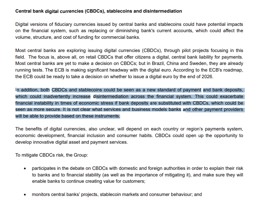 Santander n addition, both CBDCs and stablecoins could be seen as a new standard of payment and bank deposits, which could inadvertently increase disintermediation across the financial system. This could exacerbate financial instability