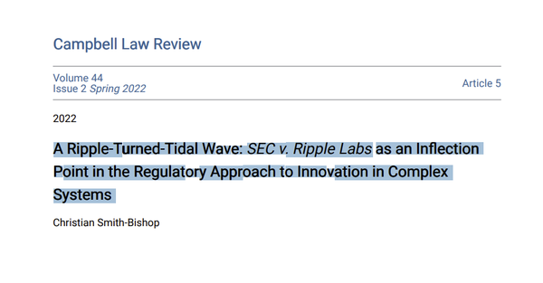 A Ripple-Turned-Tidal Wave: SEC v. Ripple Labs as an Inflection Point in the Regulat oint in the Regulatory Approach to Innovation in Complex ation in Complex Systems